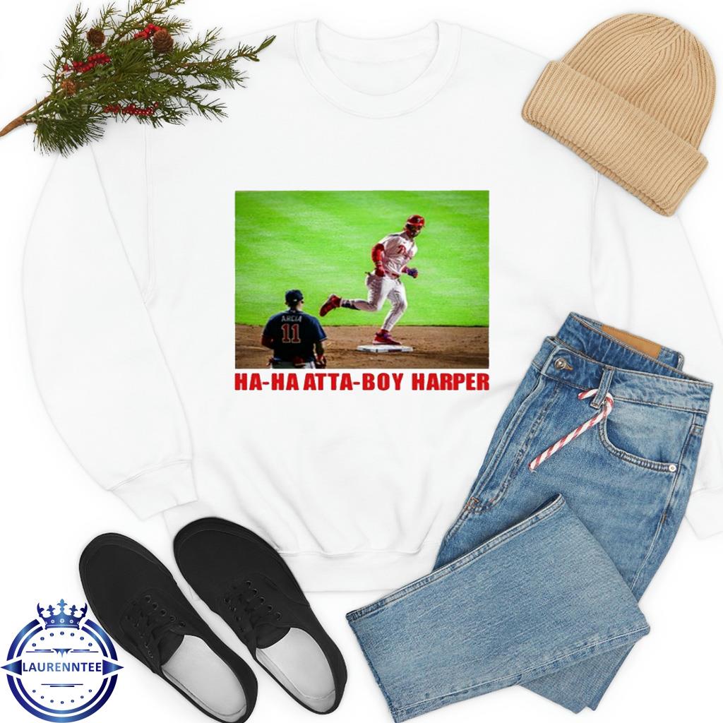 Official Aaron Nola Ha Ha Ha Atta-Boy Harper Tee Shirt - Snowshirt