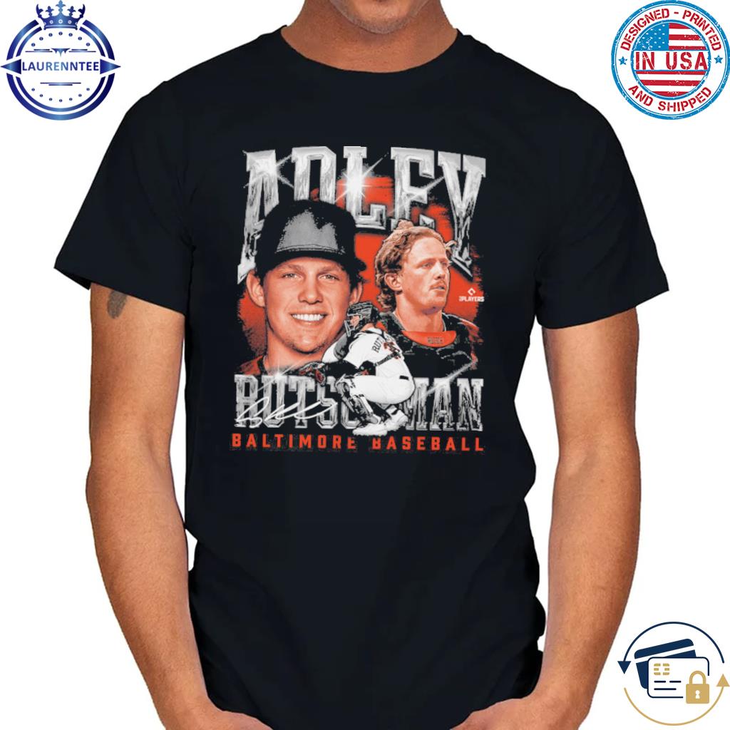 Adley Rutschman Baltimore Orioles signature 2023 shirt, hoodie