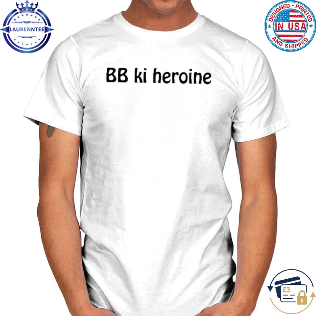 Ashika N Rani Bb Ki Heroine Shirt