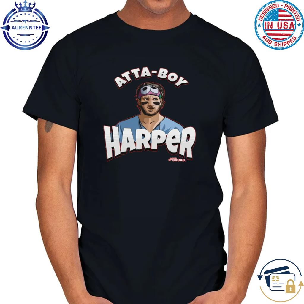 Atta Boy Harper T-Shirt