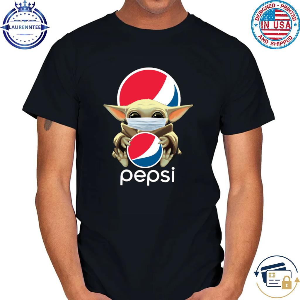 Baby Yodas Mask Hug Pepsi Shirt