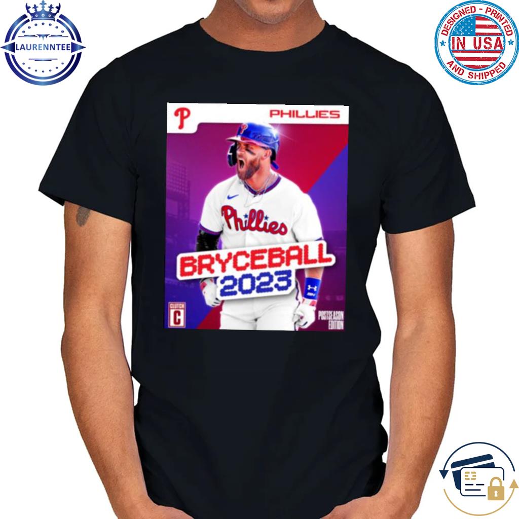 Bryce Harper Phillies Bryceball 2023 Shirt