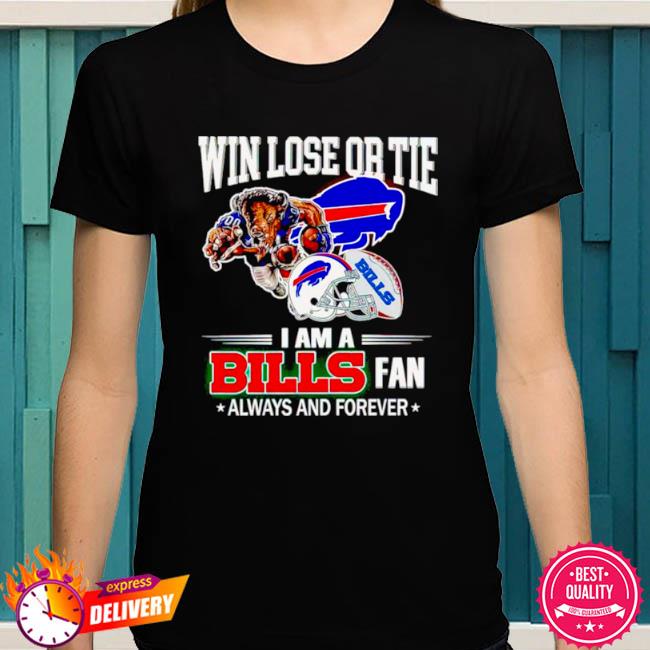 Forever Not Just When We Win Buffalo Bills Shirt - Yesweli