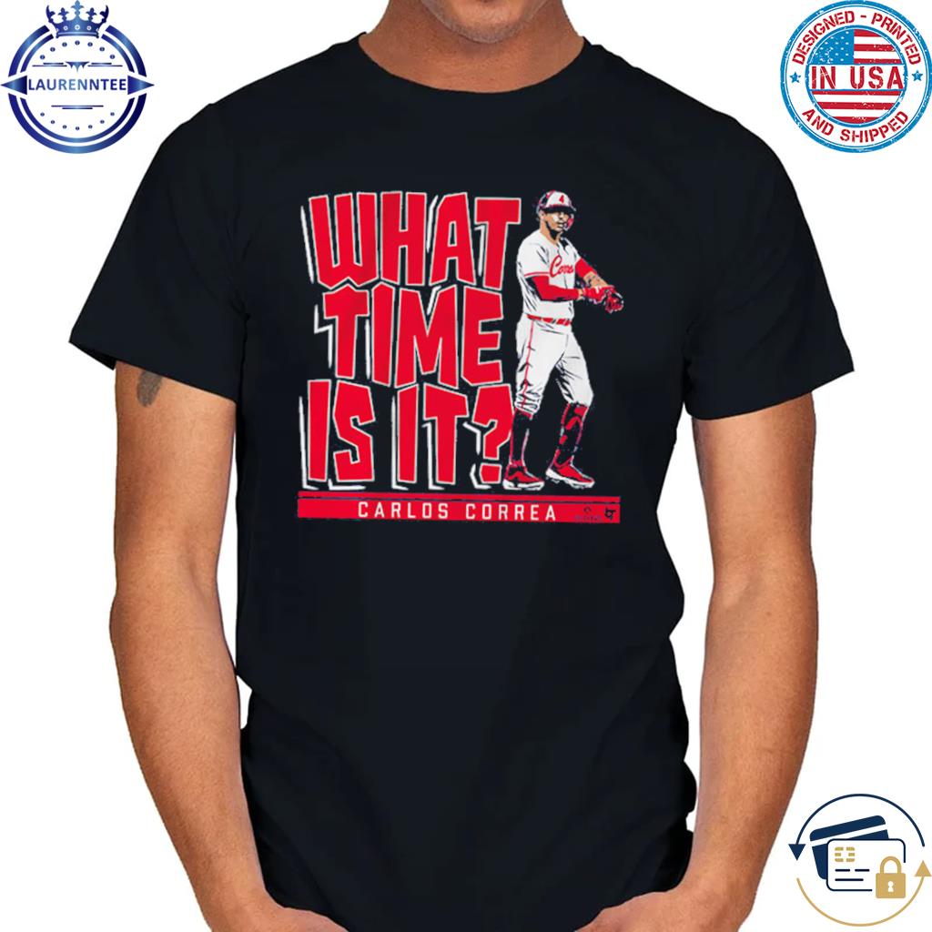 Carlos Correa What Time Is It Minnesota T Shirt, hoodie, sweater, long  sleeve and tank top