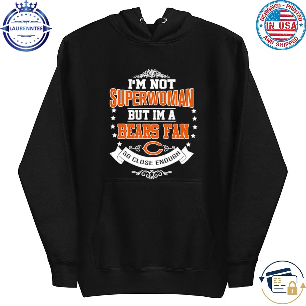 I'm chicago bears fan shirt, hoodie, sweater, long sleeve and tank top