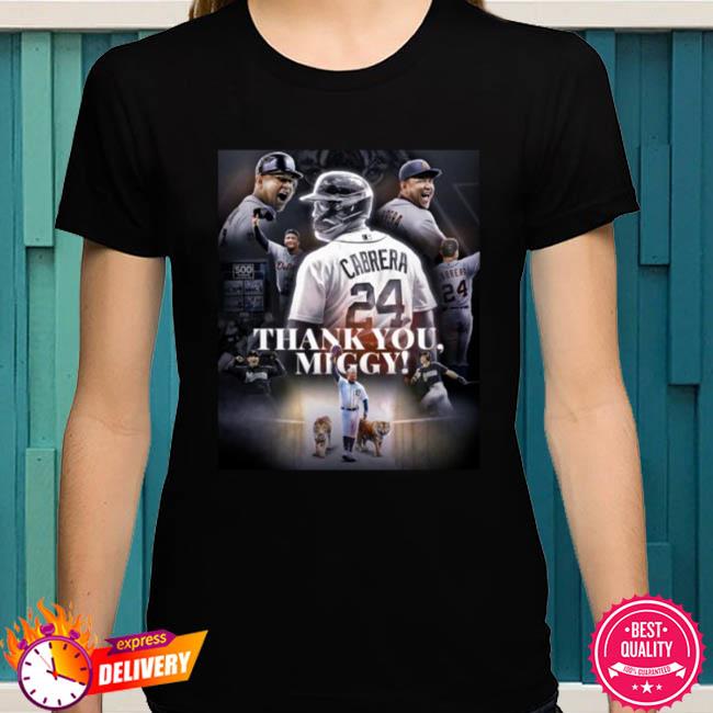 Miguel Cabrera Detroit Tigers Thank you Miggy shirt, hoodie, sweater, long  sleeve and tank top