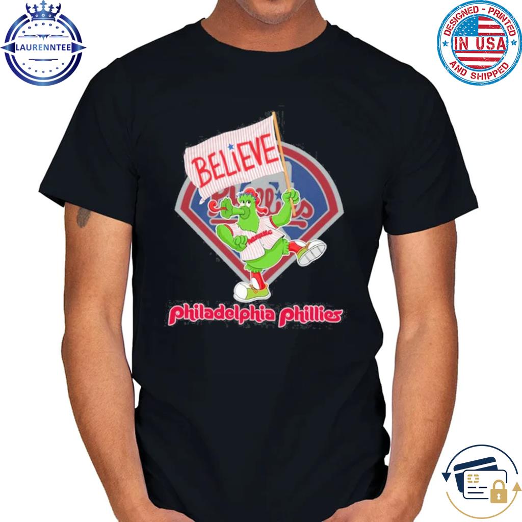 Design Phillie phanatic believe philadelphia phillies 2023 shirt -  EnvyfashionTee