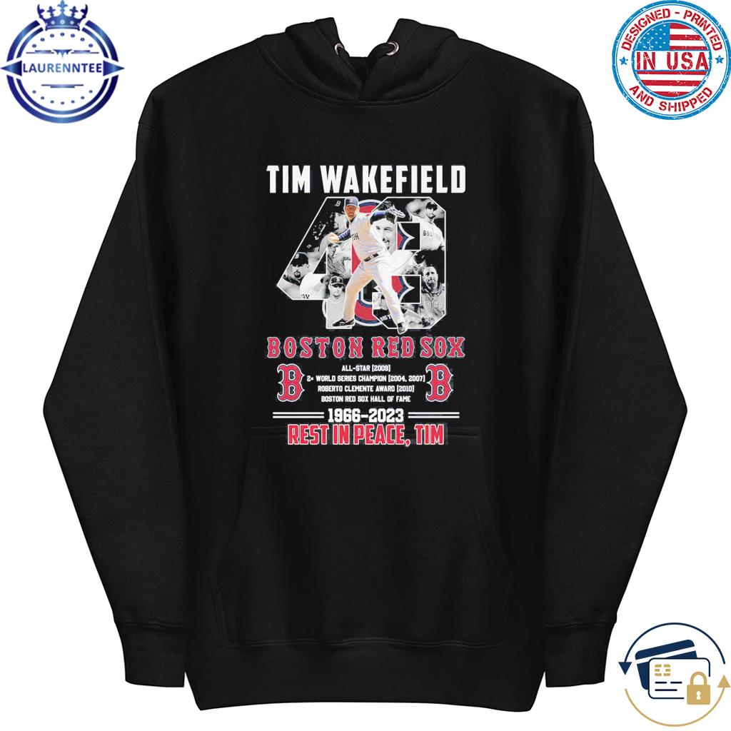 Rip tim wakefield 49 legend Boston red sox 2023 shirt, hoodie