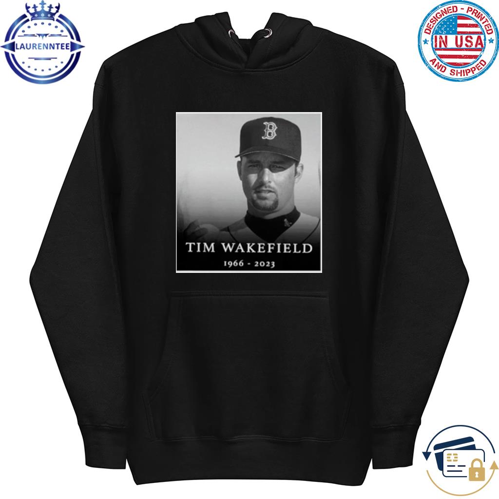 Tim Wakefield MLB Boston Red Sox RIP Tim Wakefield 1966-2023 thank you for  the memories shirt, hoodie, sweatshirt and tank top