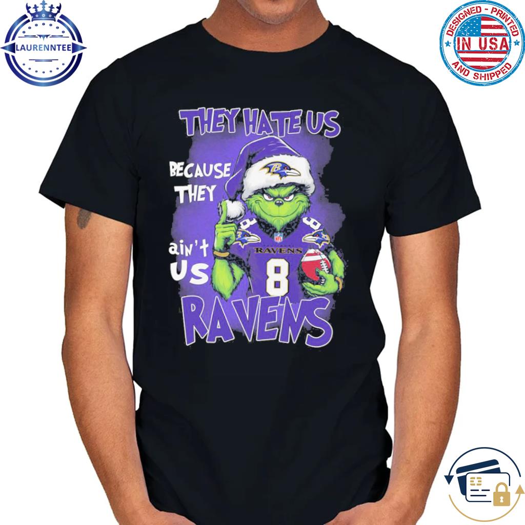 Baltimore ravens they hate us because they ain_t us ravens grinch Christmas holidays sweater