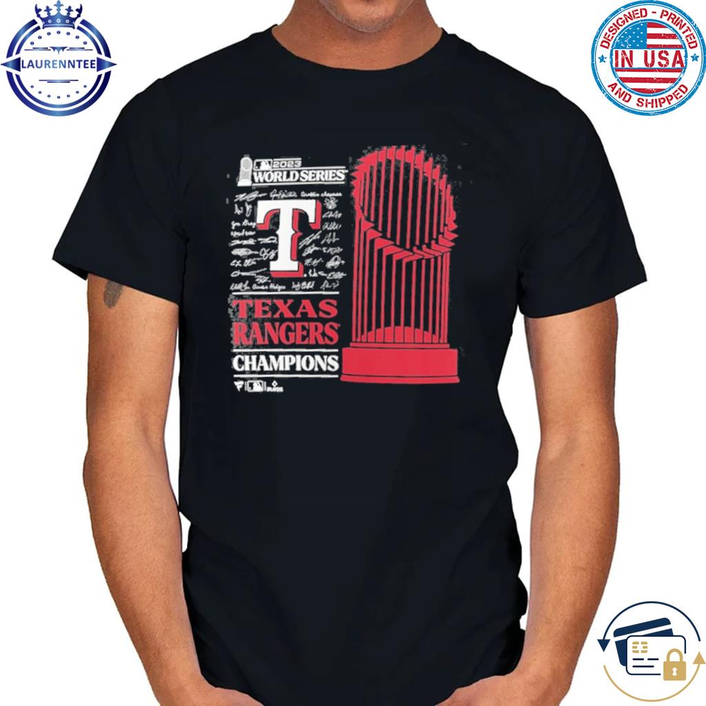 Texas Rangers 2023 World Series Champions Signatures Roster T-shirt 