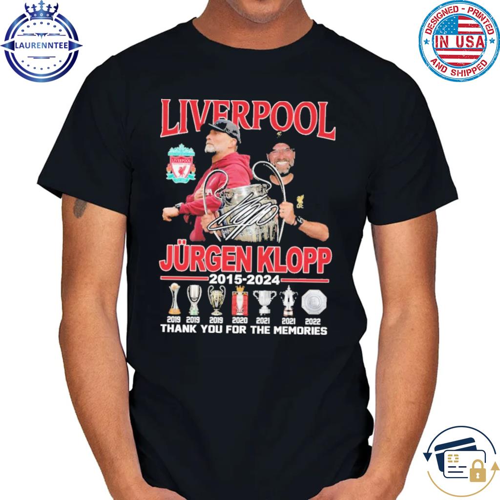 Liverpool Jurgen Klopp 2015 – 2024 Signature Thank You For The Memories T-Shirt