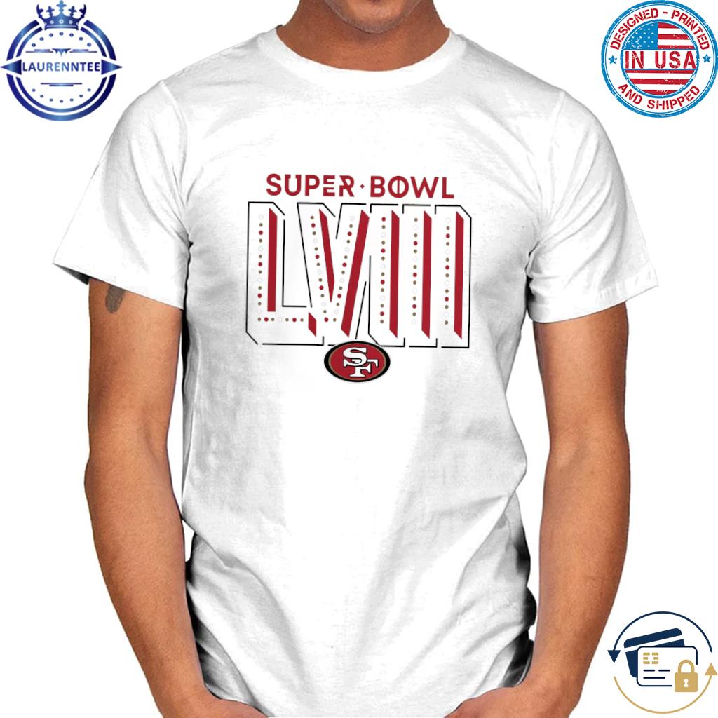 Super bowl lviii San francisco 49ers local team shirt
