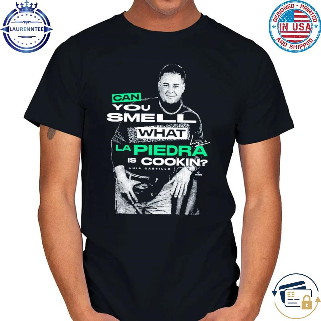 Can you smell what la piedra is cookin luis castillo shirt
