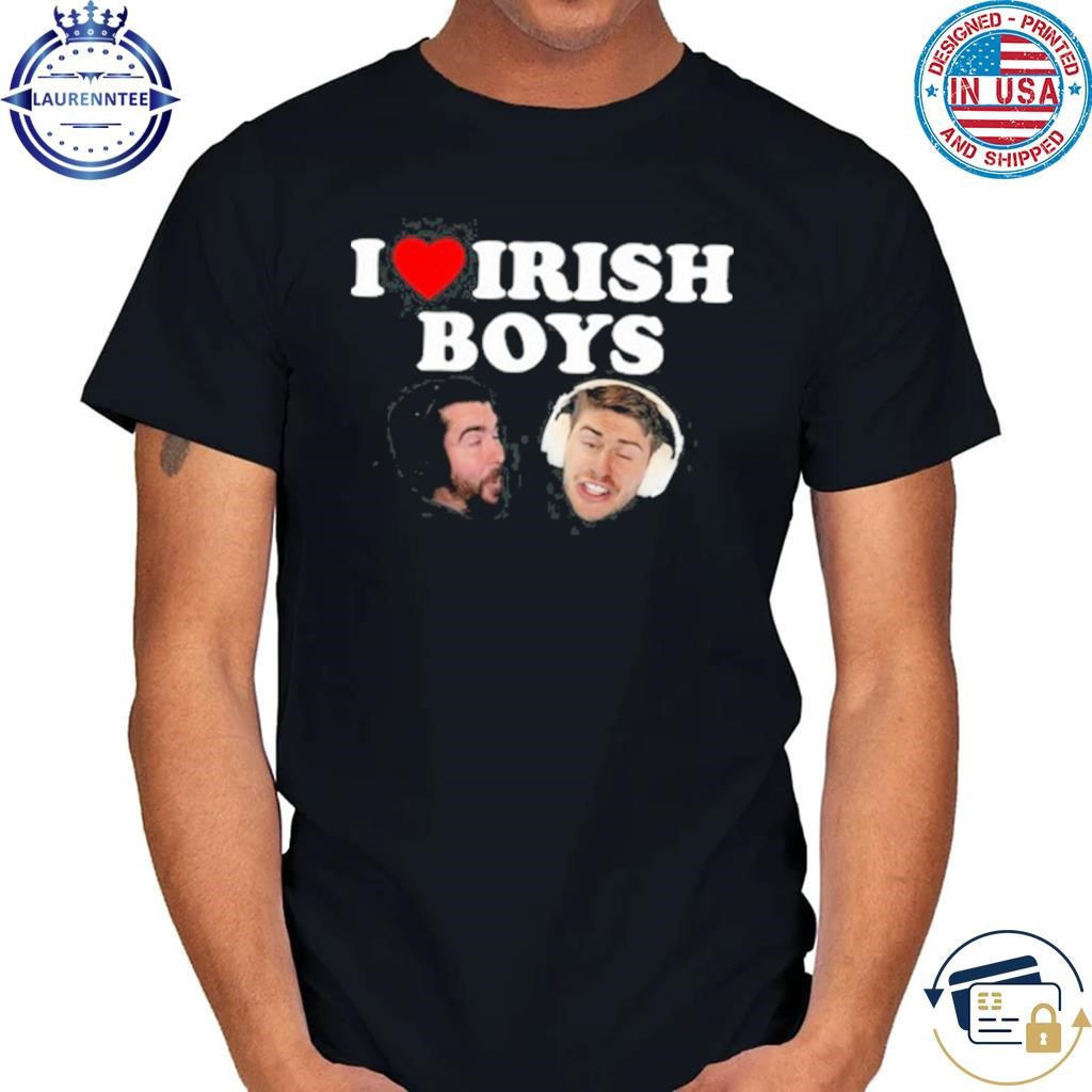 Glitchenergy I love irish boys nogla terroriser shirt