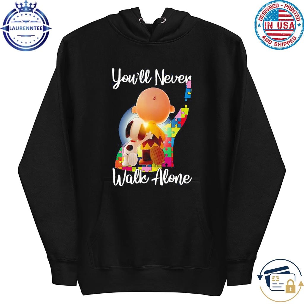 Autism awareness snoopy Peanuts you'll never walk alone hoodie