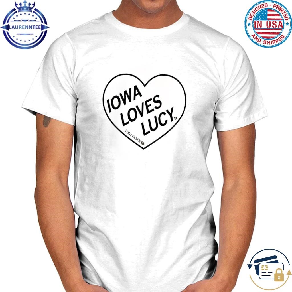 Iowa loves lucy olsen shirt