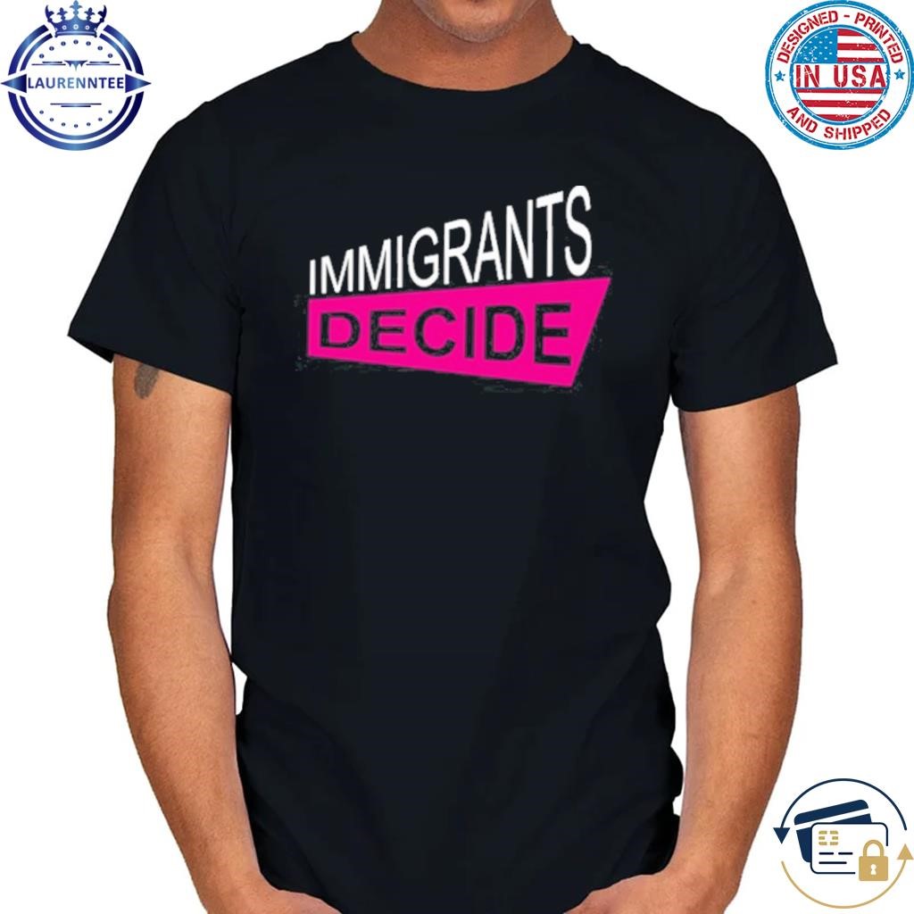 Padma Lakshmi Wearing Immigrants Decide Shirt