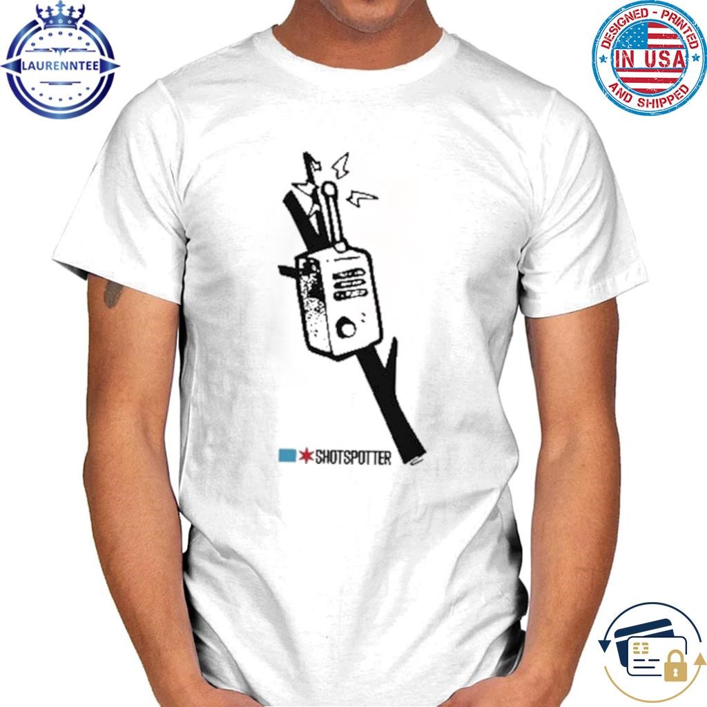 Raymondalopez Walkie-Talkie Shotspotter Shirt