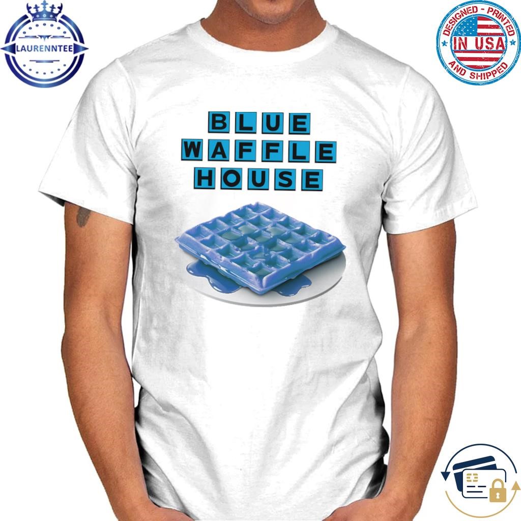 Blue waffle house shirt