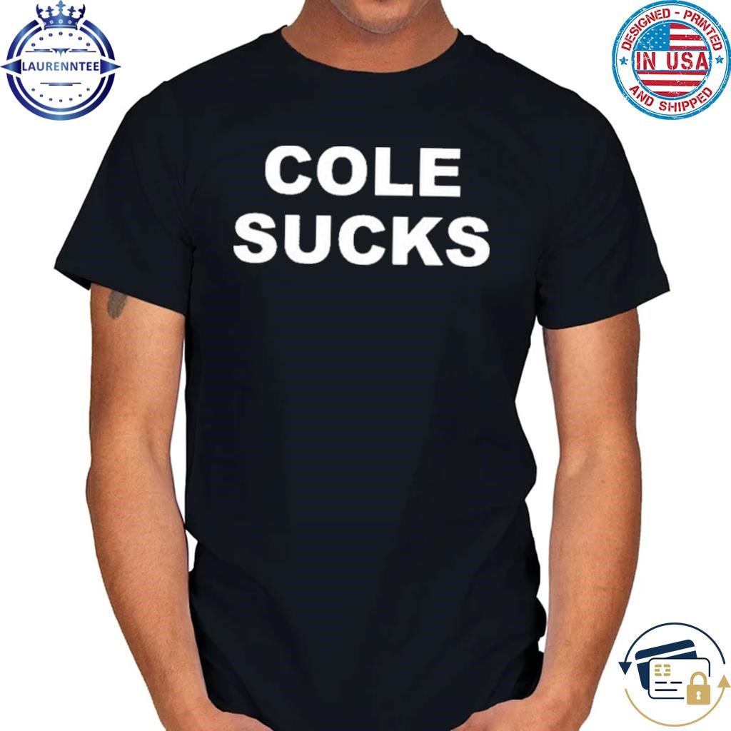 Pat Mcafee Cole Sucks Shirt