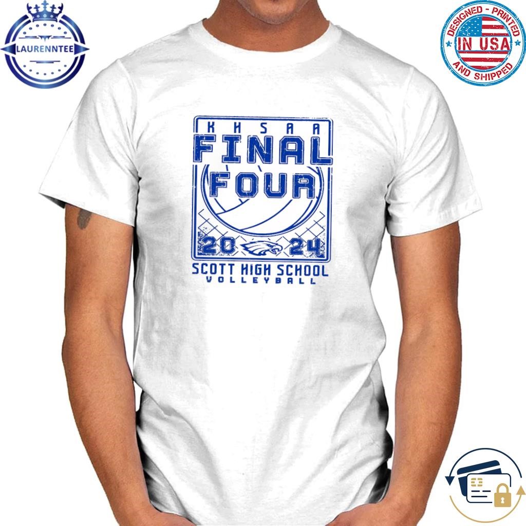 Scott high school volleyball 2024 final four shirt