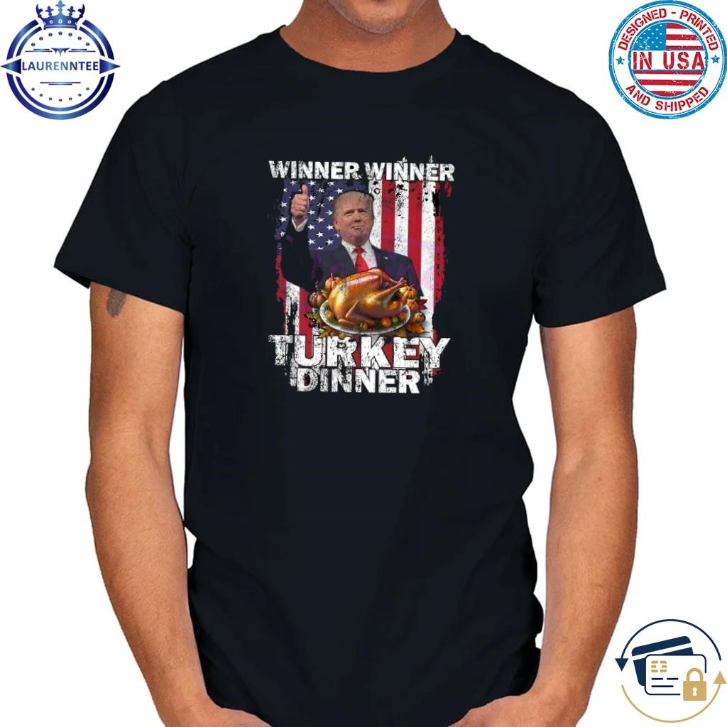 Trump vance winner winner turkey dinner thanksgiving shirt