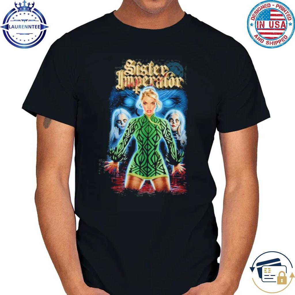 Ghost Sister Imperator Shirt